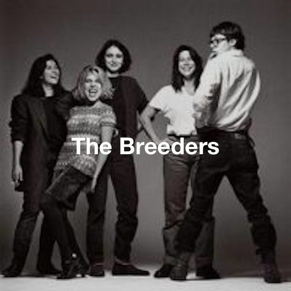 The Breeders Tickets & Dates TickX